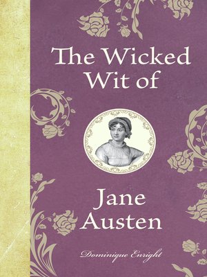 cover image of The Wicked Wit of Jane Austen